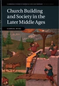 Church Building and Society in the Later Middle Ages