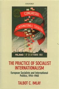 The Practice of Socialist Internationalism