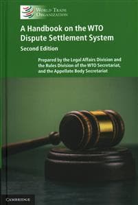 A Handbook on the WTO Dispute Settlement System
