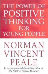 Power Of Positive Thinking For Young People