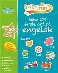 Mine første 100 ord på engelsk. 6+. Gullstjerne