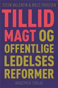 Tillid, magt og offentlige ledelsesreformer