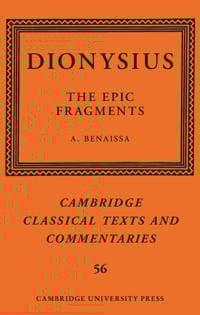 Dionysius: The Epic Fragments: Volume 56