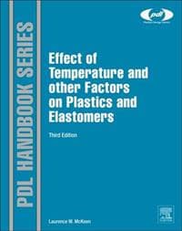 The Effect of Temperature and other Factors on Plastics and Elastomers