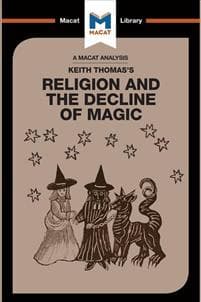 An Analysis of Keith Thomas's Religion and the Decline of Magic