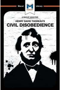 An Analysis of Henry David Thoraeu's Civil Disobedience