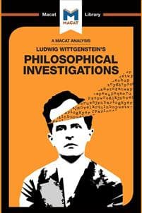 An Analysis of Ludwig Wittgenstein's Philosophical Investigations