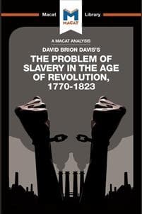 An Analysis of David Brion Davis's The Problem of Slavery in the Age of Revolution, 1770-1823