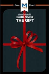 An Analysis of Marcel Mauss's The Gift