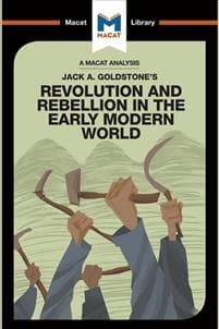 An Analysis of Jack A. Goldstone's Revolution and Rebellion in the Early Modern World