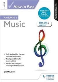 How to Pass National 5 Music, Second Edition