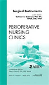 Surgical Instruments, An Issue of Perioperative Nursing Clinics