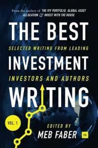 The Best Investment Writing, Volume 1