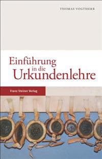Einfuhrung in Die Urkundenlehre