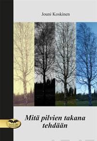 Mitä pilvien takana tehdään