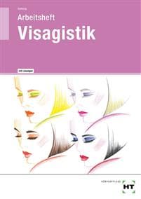 Visagistik. Arbeitsheft mit eingetragenen Lösungen