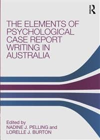 The Elements of Psychological Case Report Writing in Australia