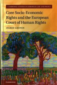 Core Socio-Economic Rights and the European Court of Human Rights