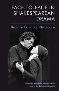 Face-To-Face in Shakespearean Drama