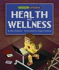 Digital Citizens: My Health and Wellness
