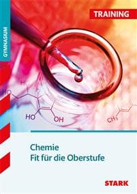 STARK Training Gymnasium - Chemie - Fit für die Oberstufe
