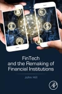 Fintech and the Remaking of Financial Institutions