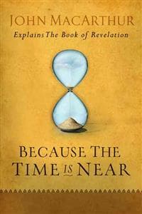 Because The Time Is Near