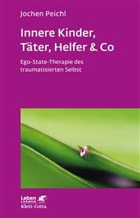 Innere Kinder, Täter, Helfer & Co (Leben lernen, Bd. 202)