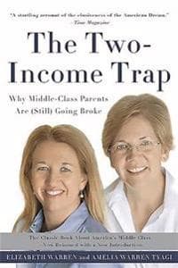 The Two-Income Trap (Revised and Updated Edition)