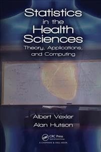 Statistics in the Health Sciences