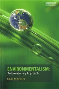 Environmentalism: An Evolutionary Approach