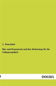 Bier Und Branntwein Und Ihre Bedeutung Fur Die Volksgesundheit