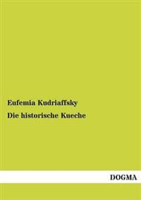 Die historische Kueche