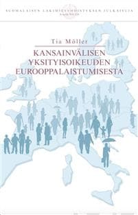Kansainvälisen yksityisoikeuden eurooppalaistumisesta