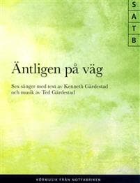 Äntligen på väg SATB , sex sånger