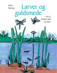Larver og guldsmede