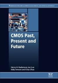 CMOS Past, Present and Future