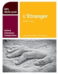 Oxford Literature Companions: L'Étranger: study guide for AS/A Level French set text