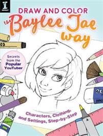 Draw and Color the Baylee Jae Way