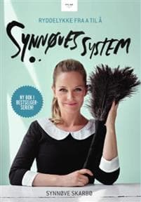 Synnøves system 2; ryddelykke fra A til Å