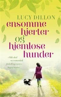 Ensomme hjerter og hjemløse hunder