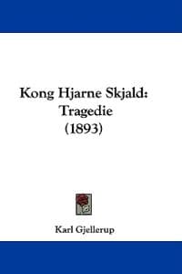 Kong Hjarne Skjald