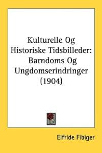 Kulturelle Og Historiske Tidsbilleder