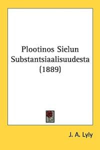 Plootinos Sielun Substantsiaalisuudesta