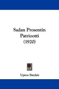Sadan Prosentin Patriootti