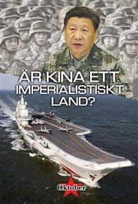 Är Kina ett imperialistiskt land?