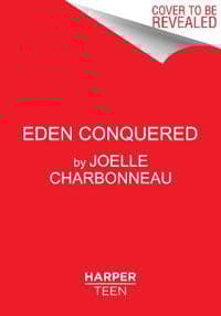 Eden Conquered