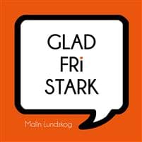 Glad fri stark
