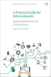 A Practical Guide for Informationists