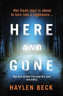 Here and Gone